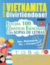 APRENDER VIETNAMITA DIVIRTIÉNDOSE! - PARA PRINCIPIANTES