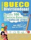 APRENDER SUECO DIVIRTIÉNDOSE! - PARA NIÑOS