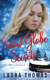 Snow Globe Secrets