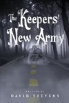 The Keepers' New Army