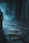 Intentions (Paranormal)