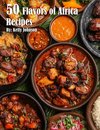 50 Flavors of Africa Recipes