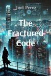 The Fractured Code