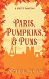 Paris, Pumpkins and Puns (Season of Love Version)