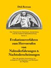 Evokationsverfahren zum Hervorrufen von Nahtoderfahrungen & Nachtoderscheinungen