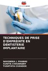 TECHNIQUES DE PRISE D'EMPREINTE EN DENTISTERIE IMPLANTAIRE