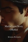 Mafia Love Story  (Mafia)