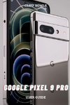 Google Pixel 9 Pro User Guide