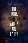 THE BOOK OF JAMES ON EARTH