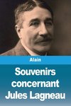 Souvenirs concernant Jules Lagneau