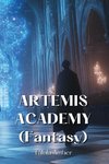 ARTEMIS ACADEMY (Fantasy)