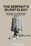 The Serpent's Silent Elegy