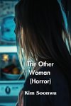 The Other Woman (Horror)