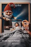 Die Erfindung des Sandmännchens