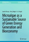 Microalgae as a Sustainable Source of Green Energy Generation and Bioeconomy