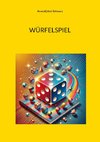 Würfelspiel