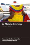 Le Makuta trinitaire