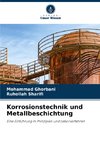 Korrosionstechnik und Metallbeschichtung