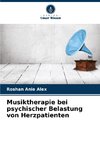 Musiktherapie bei psychischer Belastung von Herzpatienten