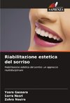 Riabilitazione estetica del sorriso