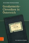 Gendarmerie-Chroniken in Österreich