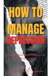 How to Manage Depression