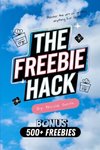 The Freebie Hack