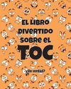 El Libro Divertido sobre el TOC