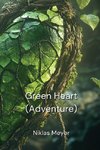 Green Heart  (Adventure)