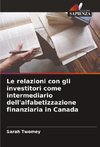 Le relazioni con gli investitori come intermediario dell'alfabetizzazione finanziaria in Canada