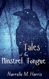 Tales of the Minstrel Tongue