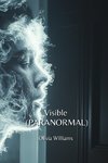 Visible (PARANORMAL)