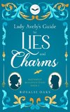 Lady Avely's Guide to Lies and Charms