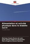 Alimentation et activité physique dans le diabète sucré