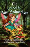 The School for Fairy Godmothers