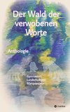 Der Wald der verwobenen Worte