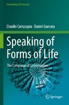 Speaking of Forms of Life