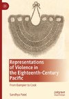 Representations of Violence in the Eighteenth-Century Pacific