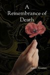 A Remembrance of Death