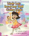 Lindy Lou Loves Her Doll Celine Linda!