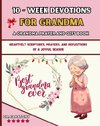 10 Week Devotions For Grandma