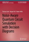 Noise-Aware Quantum Circuit Simulation with Decision Diagrams