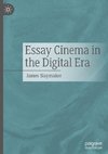 Essay Cinema in the Digital Era