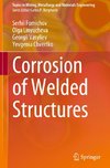 Corrosion of Welded Structures