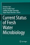 Current Status of Fresh Water Microbiology