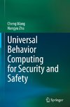 Universal Behavior Computing for Security and Safety