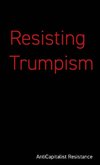 Resisting Trumpism