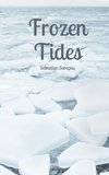 Frozen Tides