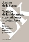 Tratado de las idolatrías, supersticiones y costumbres