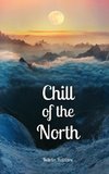 Chill of the North